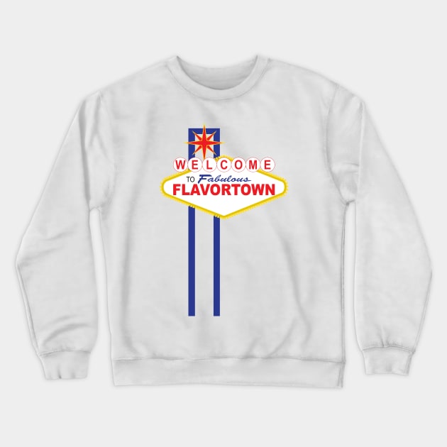 Welcome to Flavortown Crewneck Sweatshirt by imlying